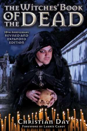 The Witches' Book of the Dead de Christian Day