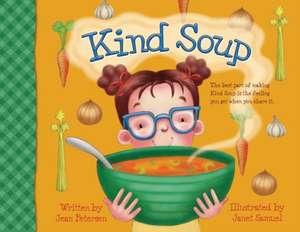 KIND SOUP de Jean Petersen