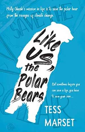 Like Us, the Polar Bears de Tess Marset