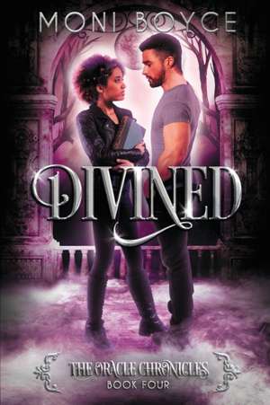 Divined de Moni Boyce