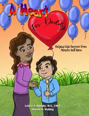 A Heart for Daddy de Leticia Murphy