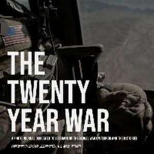 The Twenty-Year War de Daniel Blakeley