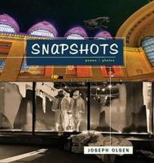 Snapshots de Joseph Olsen