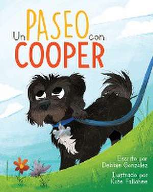 Un Paseo con Cooper de Debbie Gonzalez