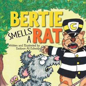 Bertie Smells a Rat de Zaidoon Al-Zubaidy