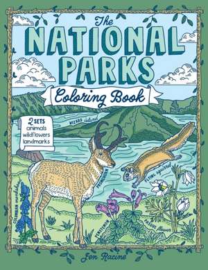 The National Parks Coloring Book de Jen Racine