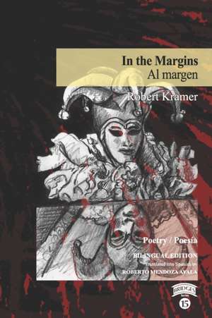 In the Margins / Al margen de Robert Kramer