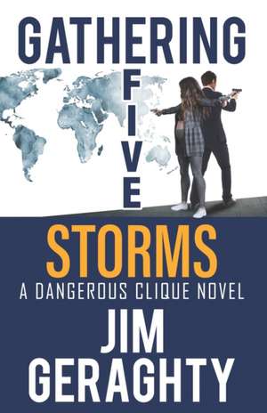 Geraghty, J: Gathering Five Storms