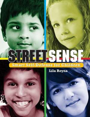 Street Sense de Lila Reyna