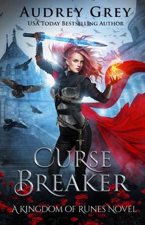 Curse Breaker de Audrey Grey