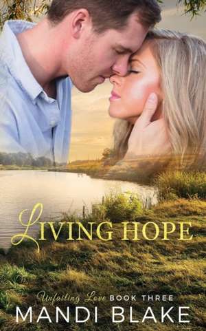 Living Hope de Mandi Blake