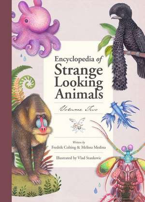 Encyclopedia of Strange Looking Animals de Fredrik Colting