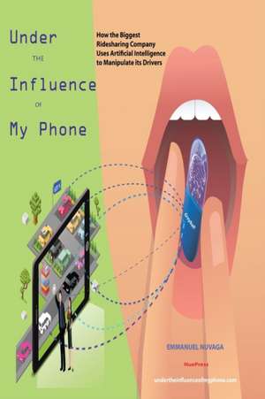 Under the Influence of My Phone de Emmanuel Nuvaga