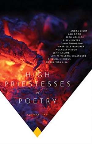 High Priestesses of Poetry de Ash Good