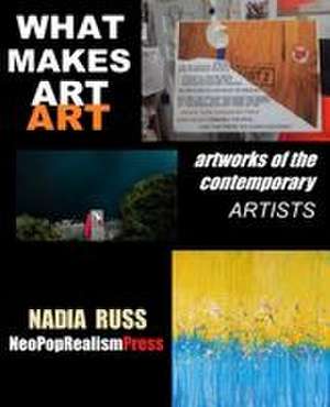 What Makes Art Art de Nadia Russ