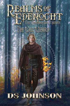 Realms of Edenocht The War Wizard de Ds Johnson