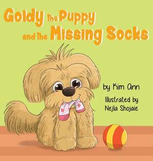 Goldy the Puppy and the Missing Socks de Kim Ann