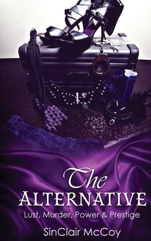 The Alternative de SinClair McCoy