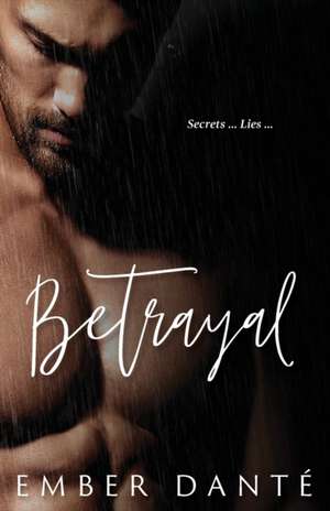 Betrayal de Ember Dante