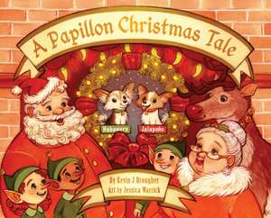 A Papillon Christmas Tale de Kevin Brougher