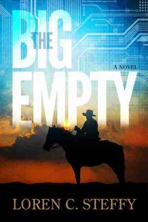 The Big Empty de Loren C Steffy