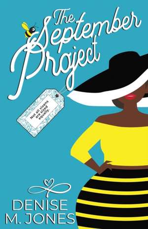 The September Project de Denise M. Jones