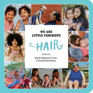 We Are Little Feminists: Hair de Brook Sitgraves Turner