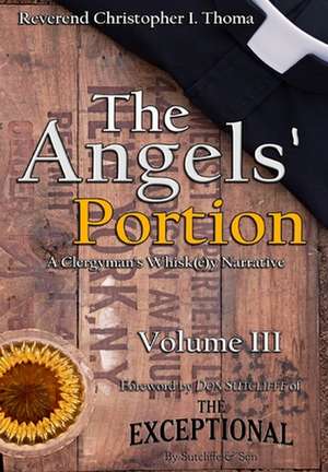 The Angels' Portion de Christopher Ian Thoma