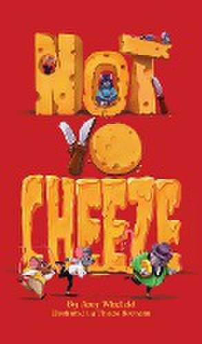Not-Yo-Cheeze de Amy Winfield