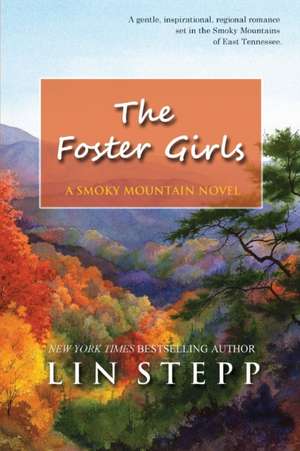 The Foster Girls de Lin Stepp