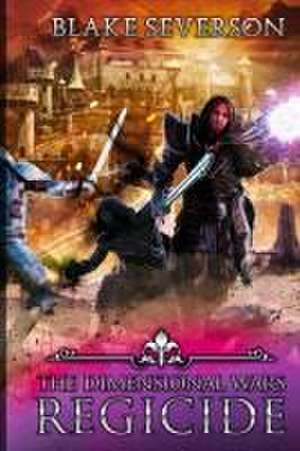 Regicide de Blake Severson