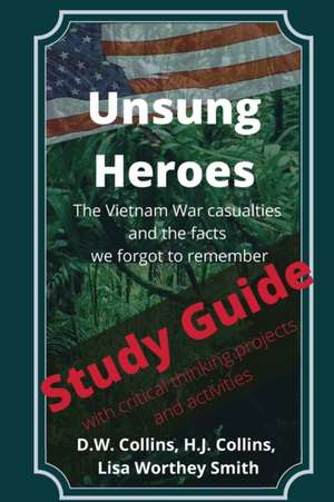 Unsung Heroes, study guide de Lisa Worthey Smith