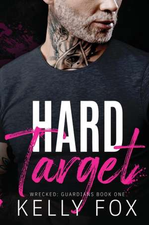 Hard Target de Kelly Fox