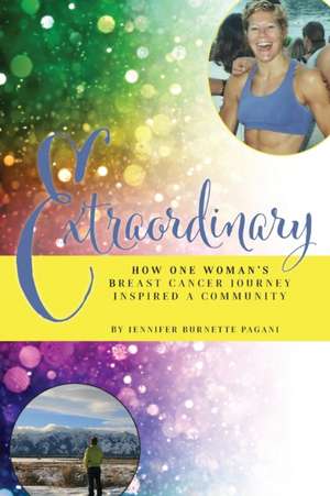 Extraordinary de Jennifer Burnette Pagani