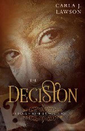 The Decision de Carla J. Lawson