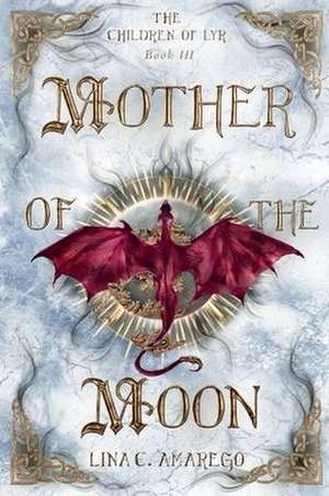 Mother of the Moon de Lina C Amarego