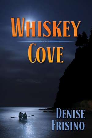 Whiskey Cove de Denise Frisino