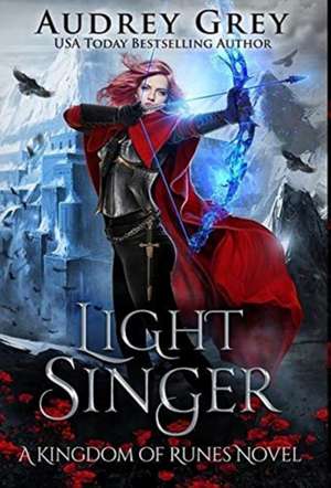 Light Singer de Audrey Grey