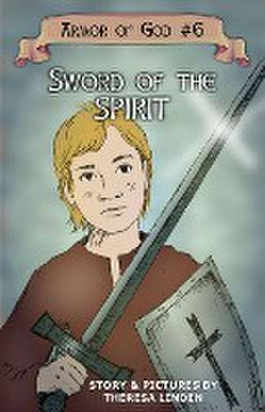 Sword of the Spirit de Theresa Linden