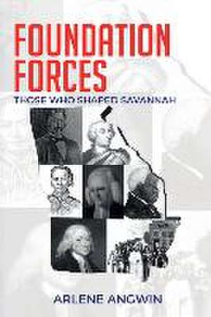Foundation Forces de Arlene Angwin