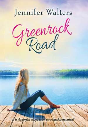 Greenrock Road de Jennifer Walters