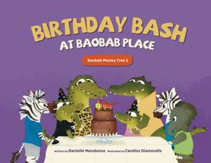 Birthday Bash at Baobab Place de Danielle Mendonsa