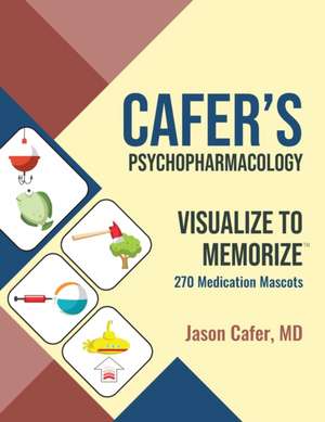 Cafer's Psychopharmacology de Jason Cafer