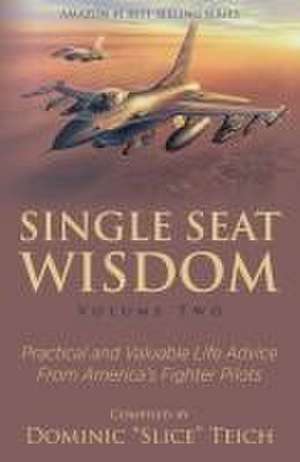 Jelinek, A: Single Seat Wisdom