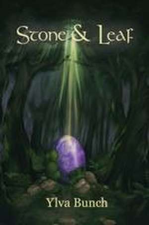 Stone and Leaf de Ylva Bunch
