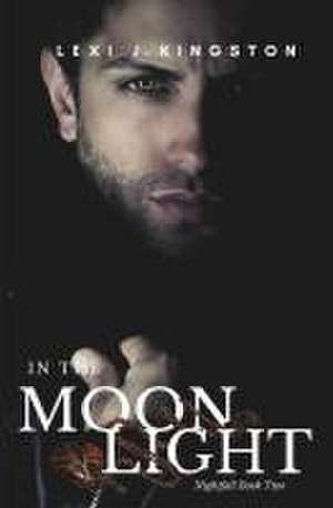 In the Moonlight de Lexi J Kingston