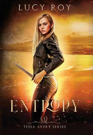 Entropy de Lucy Roy