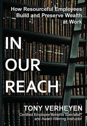 In Our Reach de Tony Verheyen