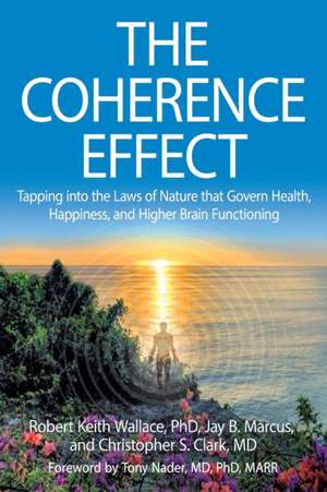 The Coherence Effect de Christopher S Clark