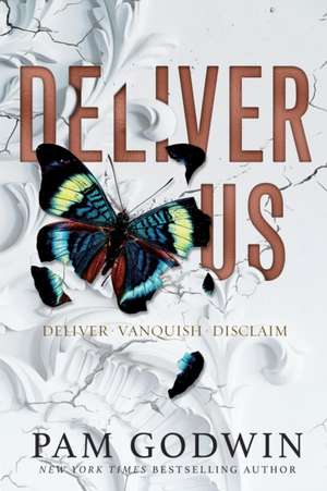 Deliver Us: Books 1-3 de Pam Godwin